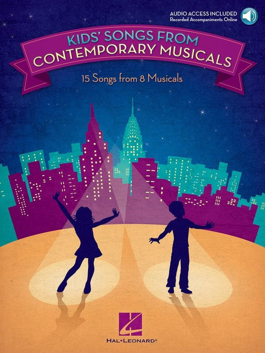 Kids Songs from Contemporary Musicals — Piano/Vocal, Book/Online Audio (Hal Leonard)