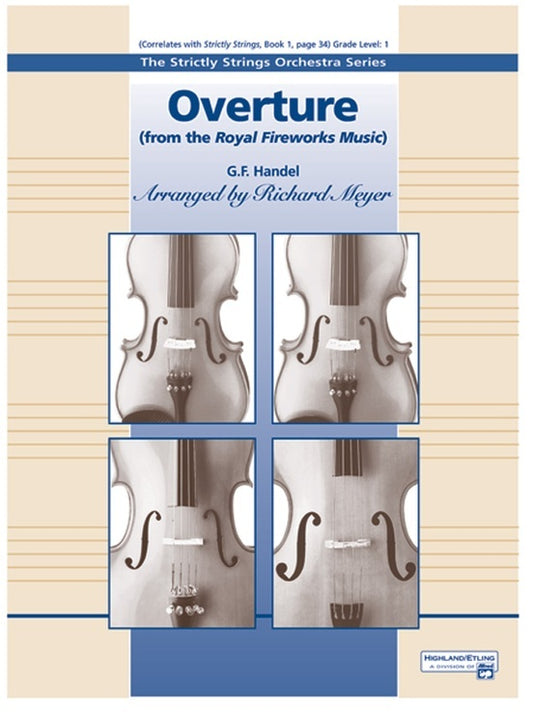 Overture From Royal Fireworks Music String Orchestra Gr 1