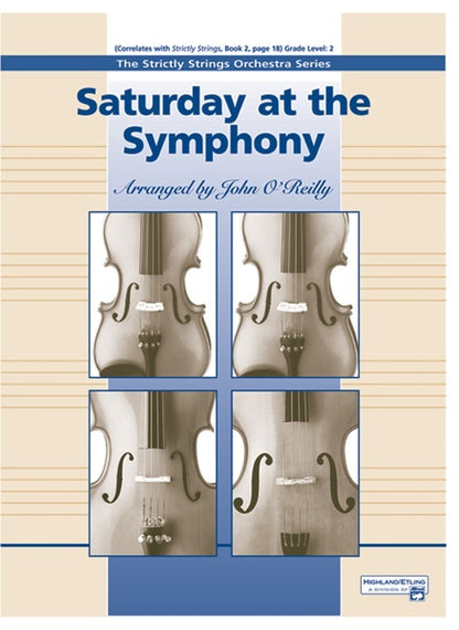 Saturday At The Symphony String Orchestra Gr 1