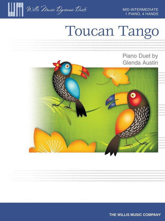 Toucan Tango — Piano Duet (Willis Music Dynamic Duets)
