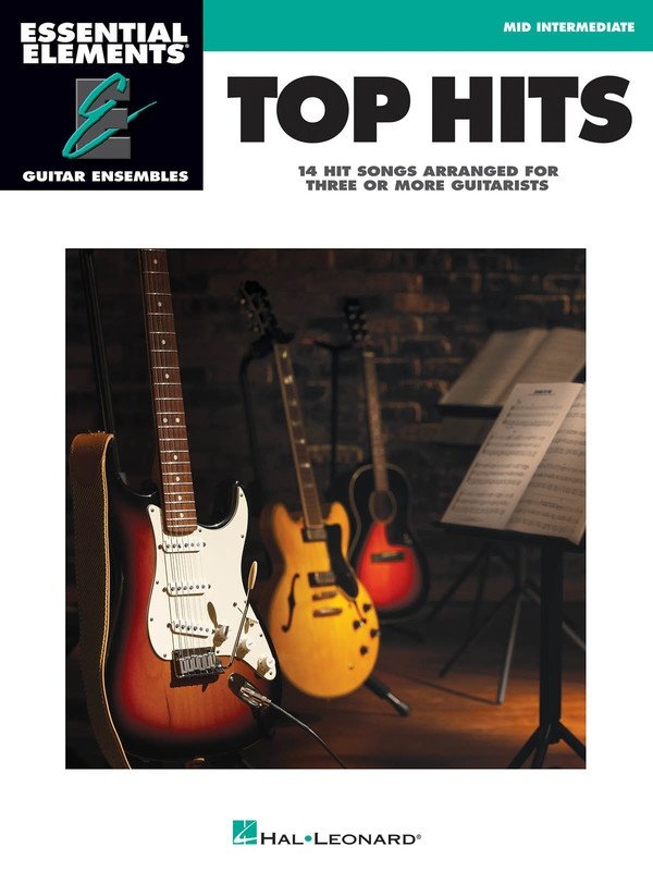 Top Hits Guitar Ensemble by Hal Leonard