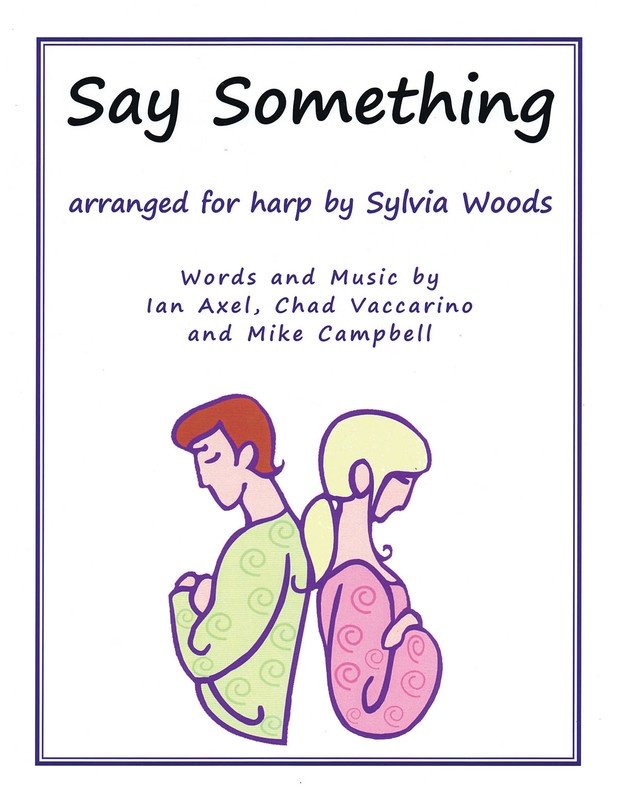 Say Something — Arranged for Harp (Hal Leonard)