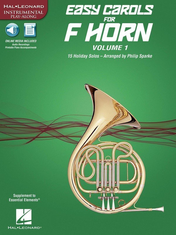 Easy Carols for Horn, Vol. 1 — Book/Online Audio (Hal Leonard Instrumental Play-Along)