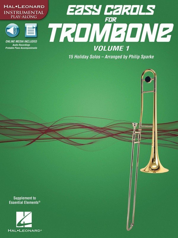 Easy Carols for Trombone, Vol. 1 — Book/Online Audio (Hal Leonard Instrumental Play-Along)