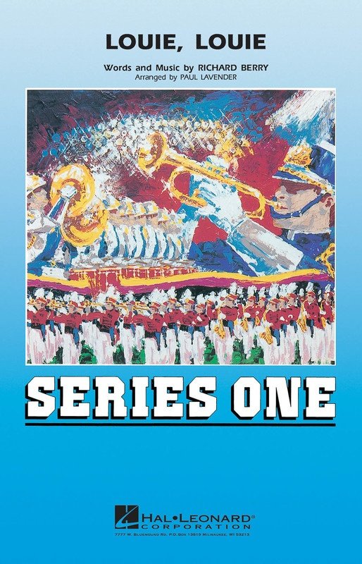 Louie Louie SER1 MB1 - Grade 2 Marching Band Arrangement by Hal Leonard