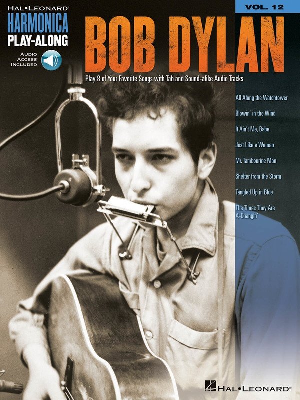Bob Dylan — Harmonica Play-Along Vol. 12, Book/Online Audio (Hal Leonard)