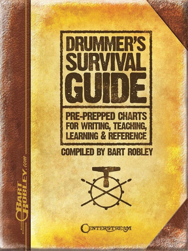The Drummer's Survival Guide (Centerstream Publications)