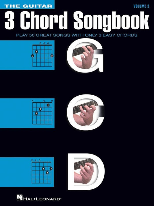 Guitar 3-Chord Songbook, Vol. 2 — Melody Line, Lyrics & Chords (Hal Leonard)