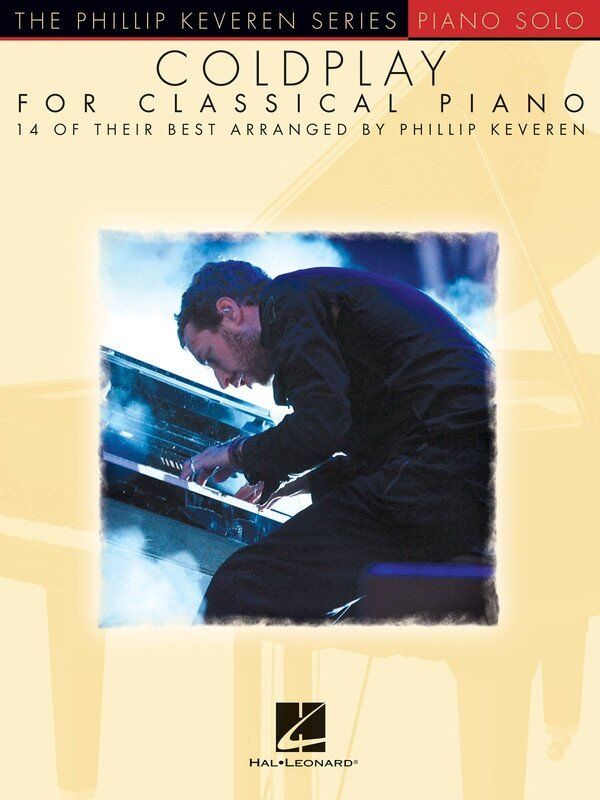 Coldplay for Classical Piano by Phillip Keveren - Piano Solo, 72 Pages, Hal Leonard