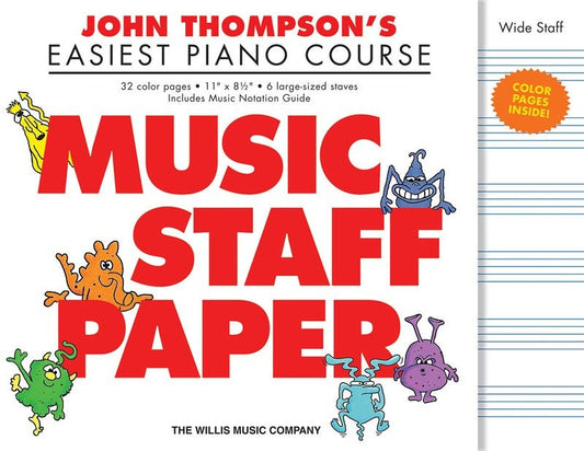 John Thompson's Easiest Piano Course — Music Staff Paper (Willis Music)
