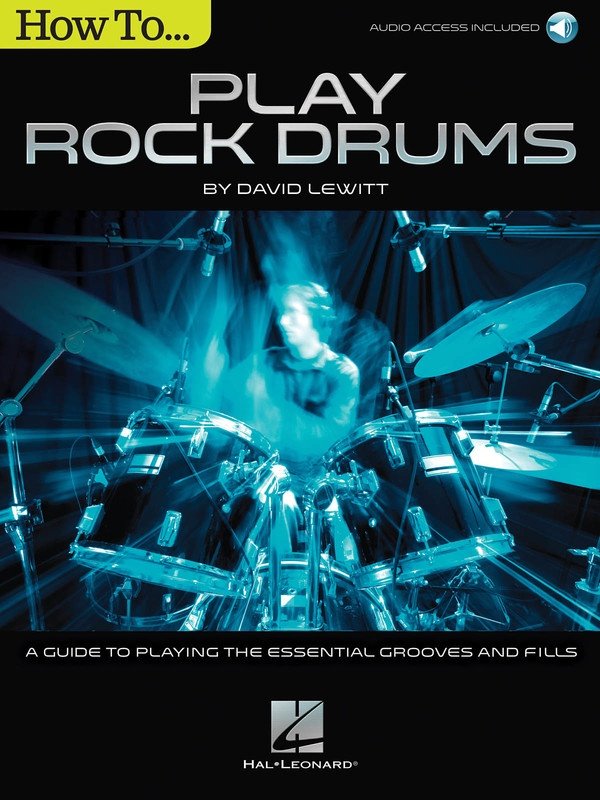 How to Play Rock Drums (Hal Leonard)