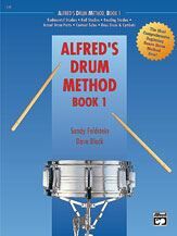 Alfred's Drum Method Book 1 for Beginning Players - 80 Pages of Instruction, Rudimental Studies, Solos, and Technique