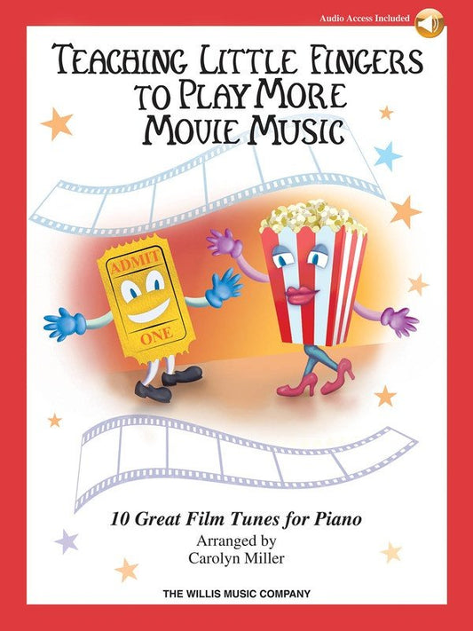 Teaching Little Fingers to Play More Movie Music — Book/Online Audio (Willis Music)