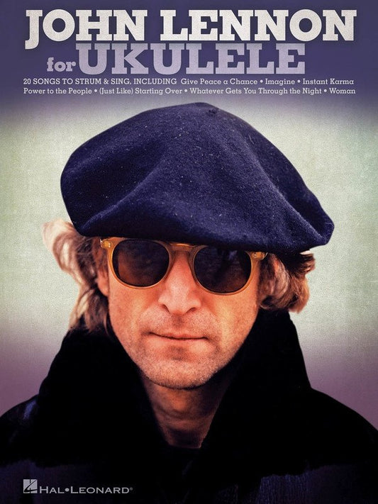 John Lennon for Ukulele — Melody Line, Lyrics & Chords (Hal Leonard)