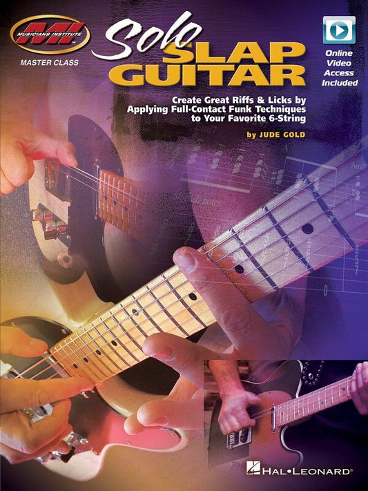 Solo Slap Guitar — Book/Online Video, Standard Notation & TAB (Musicians Institute Press)