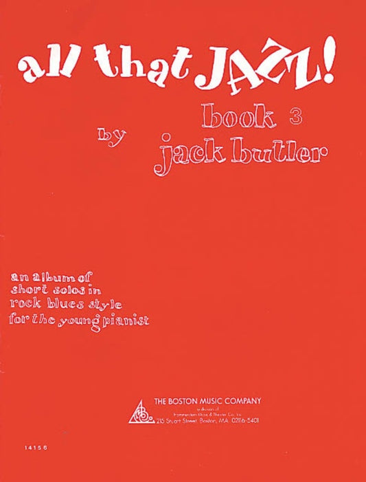Butler - All That Jazz Book 3 Piano (Softcover Book)