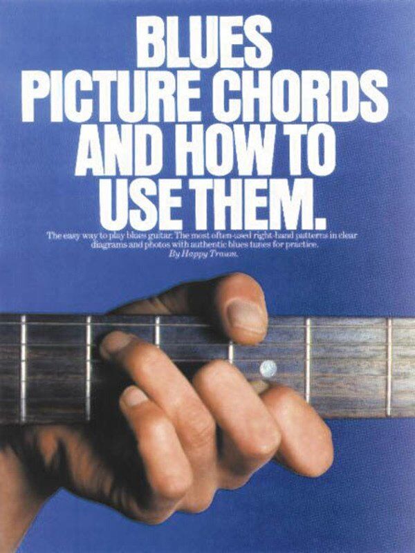 Blues Picture Chords and How to Use Them - Guitar Book with Diagrams, Techniques, and Chord Progressions