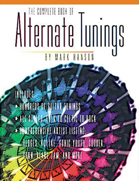 Complete Book Of Alternate Tunings TAB