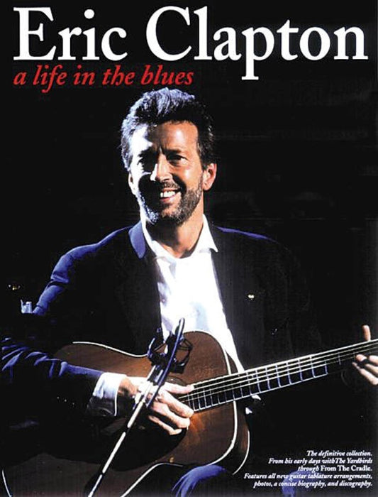 Clapton E. Life In The Blues Guitar TAB (O/P)