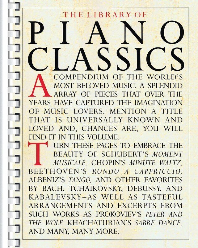 Library of Piano Classics - Spiral Bound, 352 Pages, Includes Works by Schubert, Chopin, Beethoven, and More