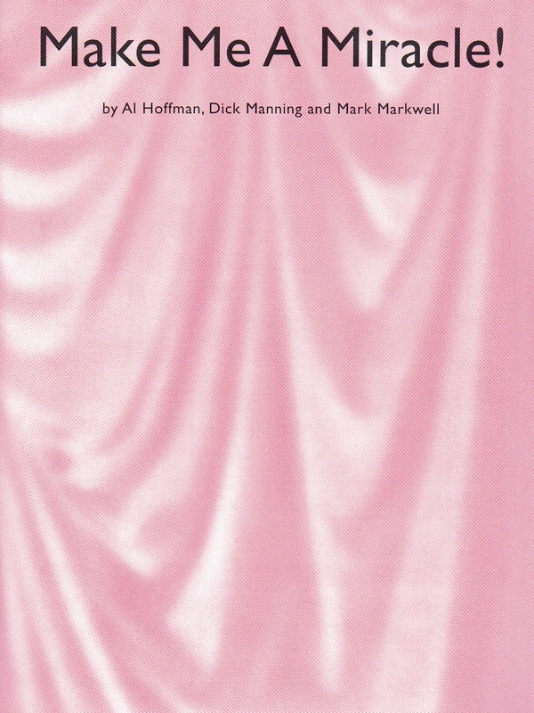 Make Me A Miracle PVG Single Sheet