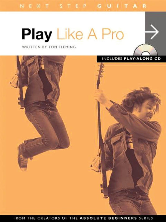 Next Step Guitar Play Like A Pro Book/CD (Softcover Book/CD)