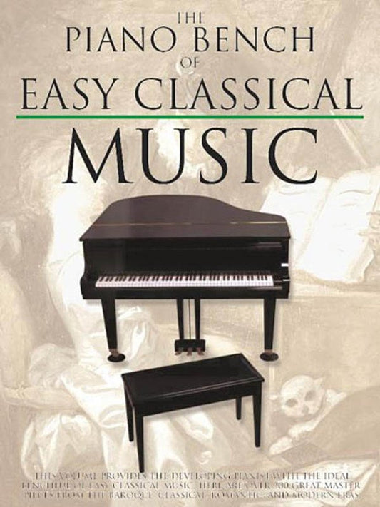 Piano Bench of Easy Classical Music - 400 Pages, Music Sales America