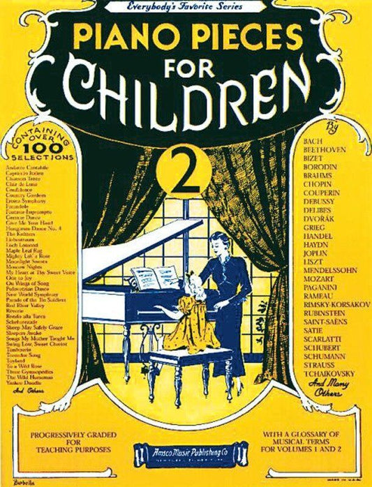 Piano Pieces for Children Volume 2 - 192 Pages, Music Sales America, Grades 1-4, Everybody's Favorite Series