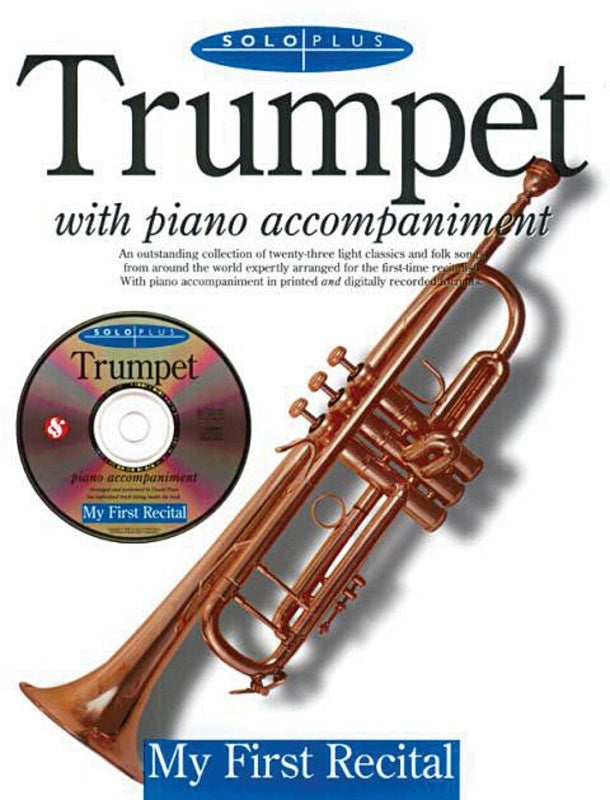 Solo Plus - My First Recital For Trumpet Book/CD (Softcover Book/CD)
