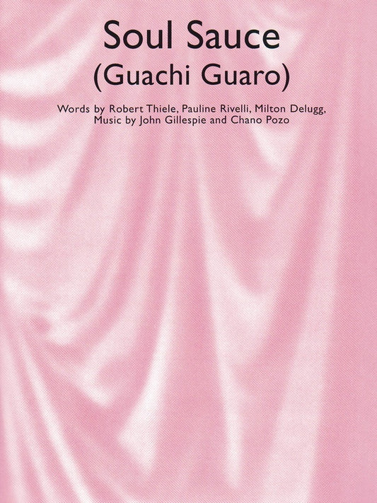 Soul Sauce (Guachi Guaro) PVG Single Sheet