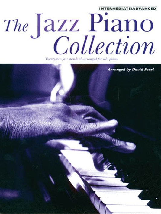 Jazz Piano Collection for Intermediate/Advanced - 22 Songs for Solo Piano