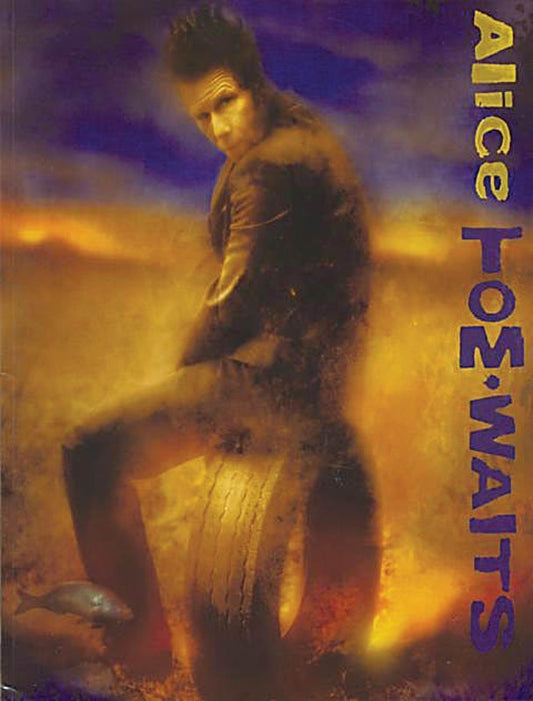 Tom Waits - Alice PVG (Softcover Book)