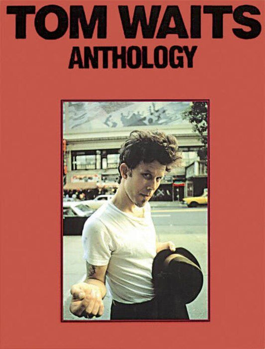 Tom Waits - Anthology PVG Songbook for Piano and Guitar
