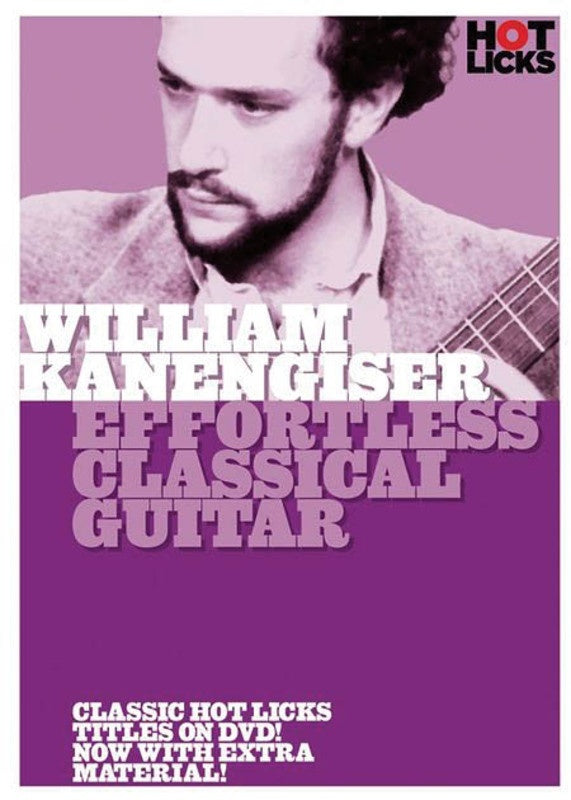 William Kanengiser - Effortless Classical Guitar DVD (DVD Only)