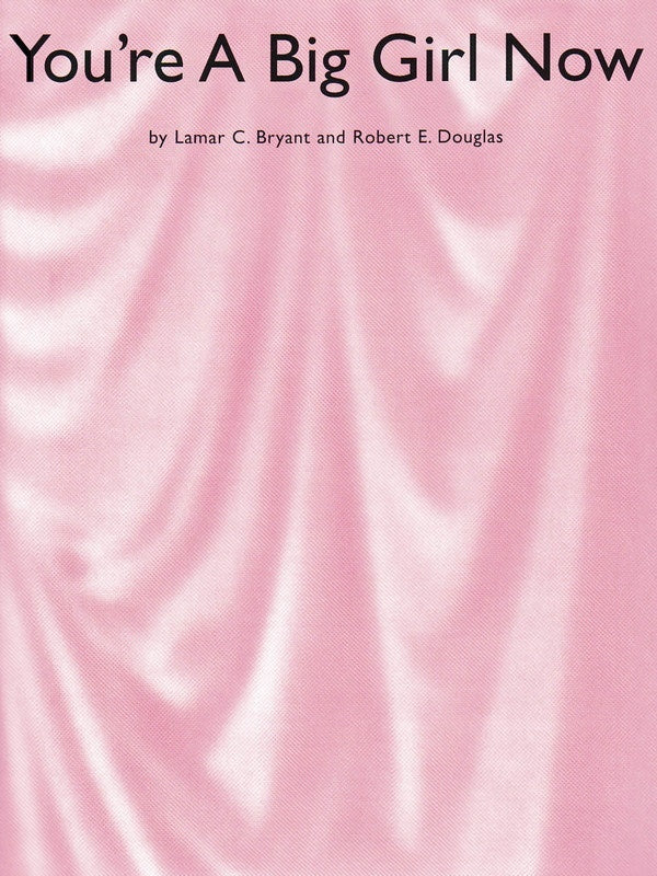 Youre A Big Girl Now PVG Single Sheet
