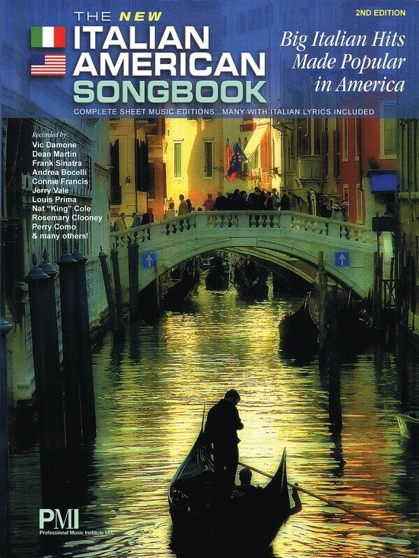 New Italian American Songbook 2nd Edition PVG - 112 Pages for Guitar and Piano