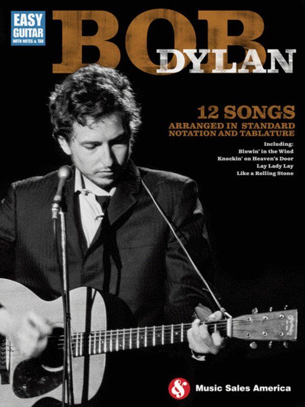 Bob Dylan Easy Guitar Notes and Tab Songbook