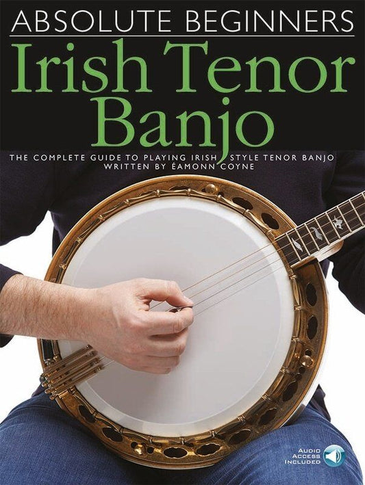 Absolute Beginners Irish Tenor Banjo Book