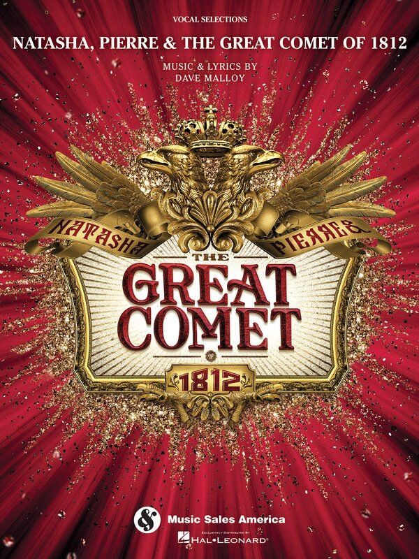 Natasha Pierre and the Great Comet of 1812 Vocal Selections Songbook for Piano