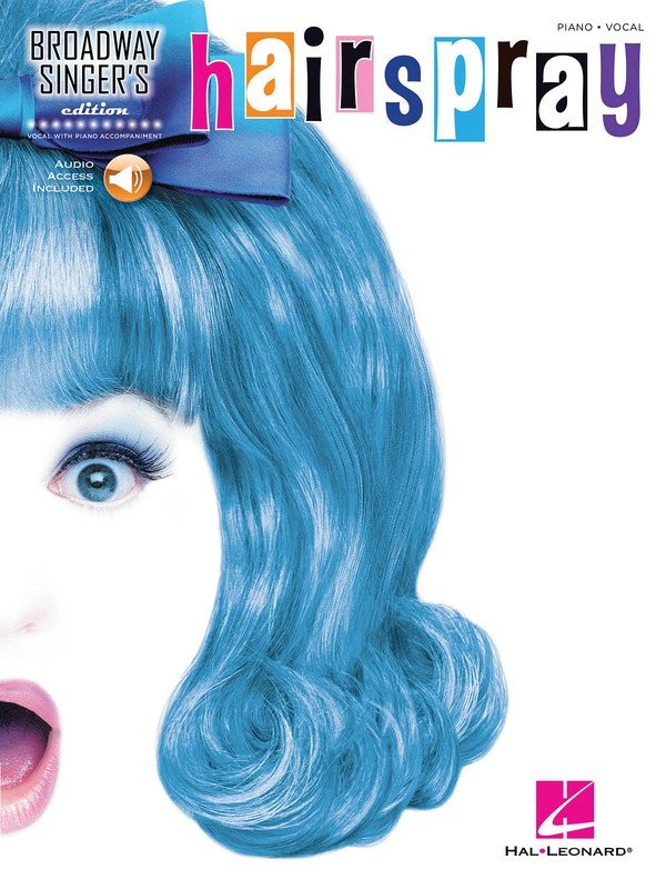 Hairspray — Broadway Singer's Edition, Book/Online Audio (Hal Leonard)
