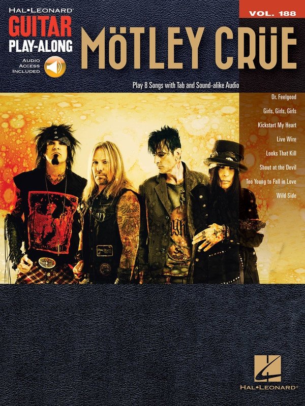 Mötley Crüe — Guitar Play-Along Vol. 188, Book/Online Audio (Hal Leonard)