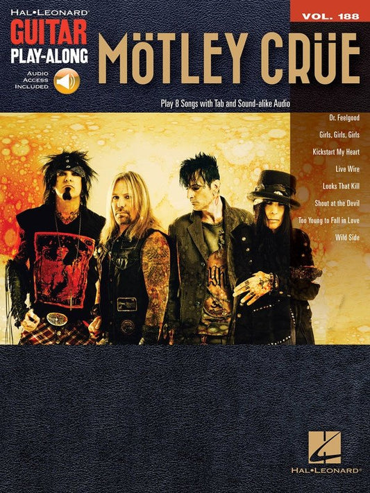 Mötley Crüe — Guitar Play-Along Vol. 188, Book/Online Audio (Hal Leonard)