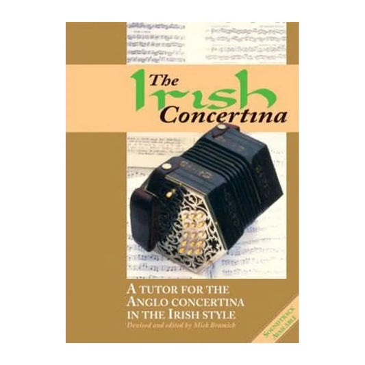 Mally's The Irish Concertina Book by Mick Bramich - 56 Tunes, Illustrations, Diagrams, Bibliography, Discography, Chord Chart