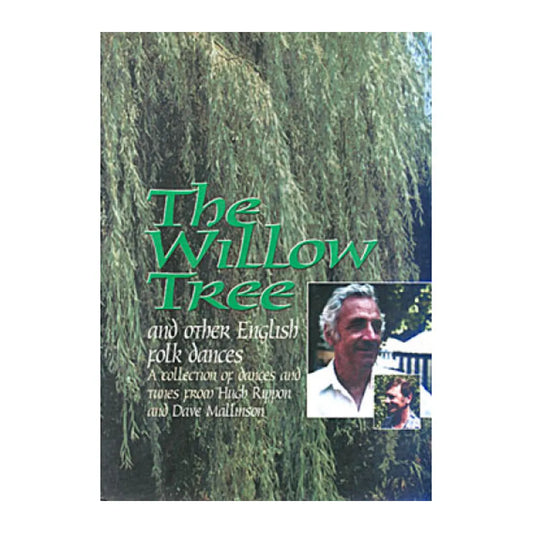 Mally English Folk The Willow Tree - A Collection of Tunes and Dances by Hugh Rippon