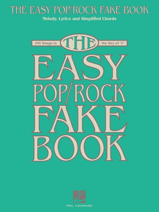 Easy Pop/Rock Fake Book (Hal Leonard)