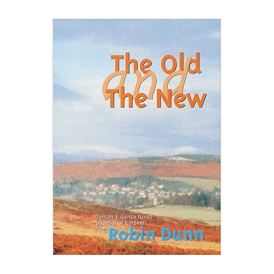 Mally The Old And The New - R. Dunn Traditional Music Book