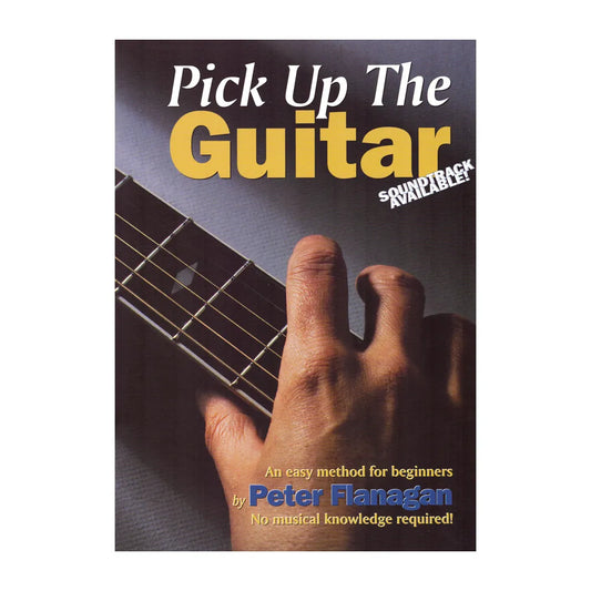 Mally's Pick Up The Guitar Tutor Book by Peter Flanagan