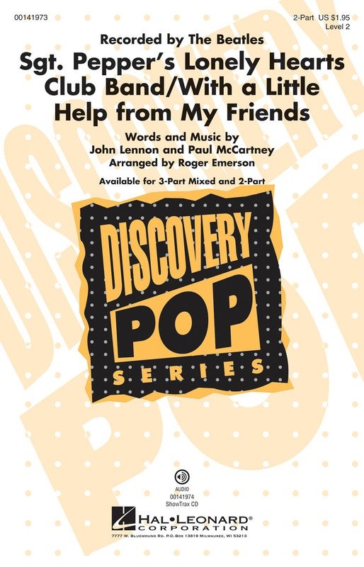 Sgt. Pepper's / With a Little Help from My Friends — 2-Part Choral (Hal Leonard)