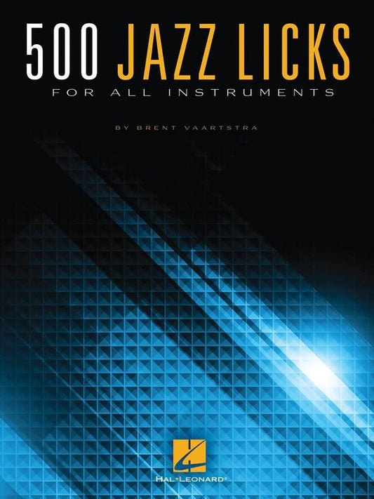 500 Jazz Licks — All Instruments (Hal Leonard)