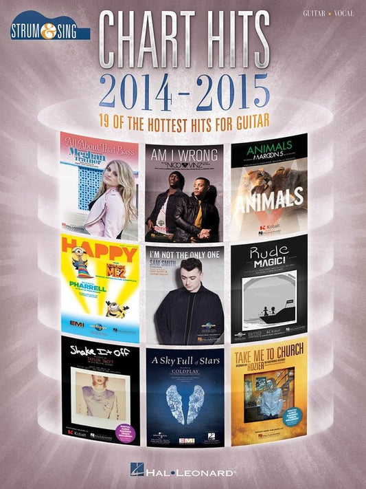 Chart Hits of 2014–2015 — Strum & Sing, Lyrics & Chords (Hal Leonard)
